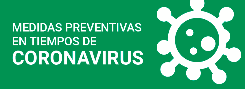 Medidas preventivas en tiempos de Coronavirus